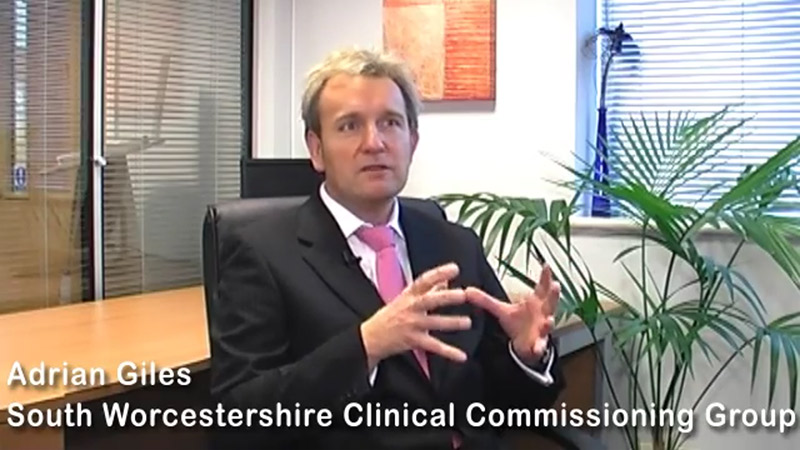 Adrian Giles of the South Worcestershire Clinical Commissioning Group Adrian Giles of the South Worcestershire Clinical Commissioning Group